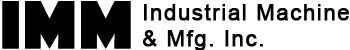 Industiral Machine & Mfg Inc.