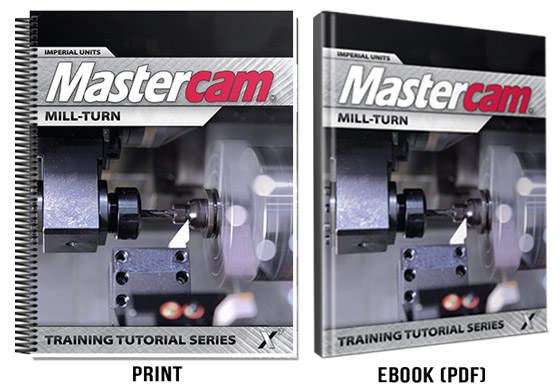 Mastercam X7 Mill-Turn Training Tutorial