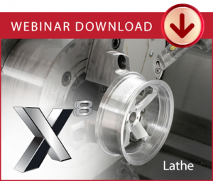 WEBINAR: Mastercam X8 Lathe