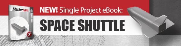 Space Shuttle Mastercam Single Project 