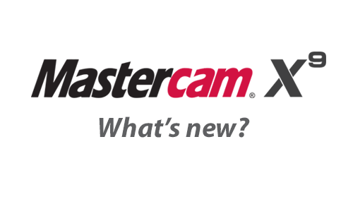 Mastercam X9 What's New?