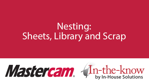 Nesting: Sheets, library and scrap