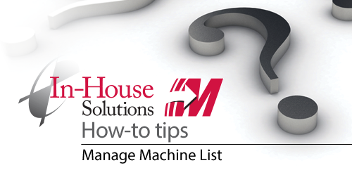 Manage Machine List