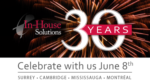 In-House Solutions is celebrating 30 years, we invite you to celebrate with us June 8, 2018.