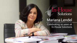 Celebrating Mariana Lendel on 20 Years at In-House Solutions